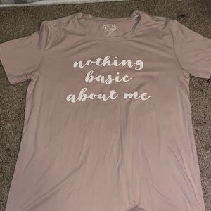 Nothing Basic About Me T-shirt